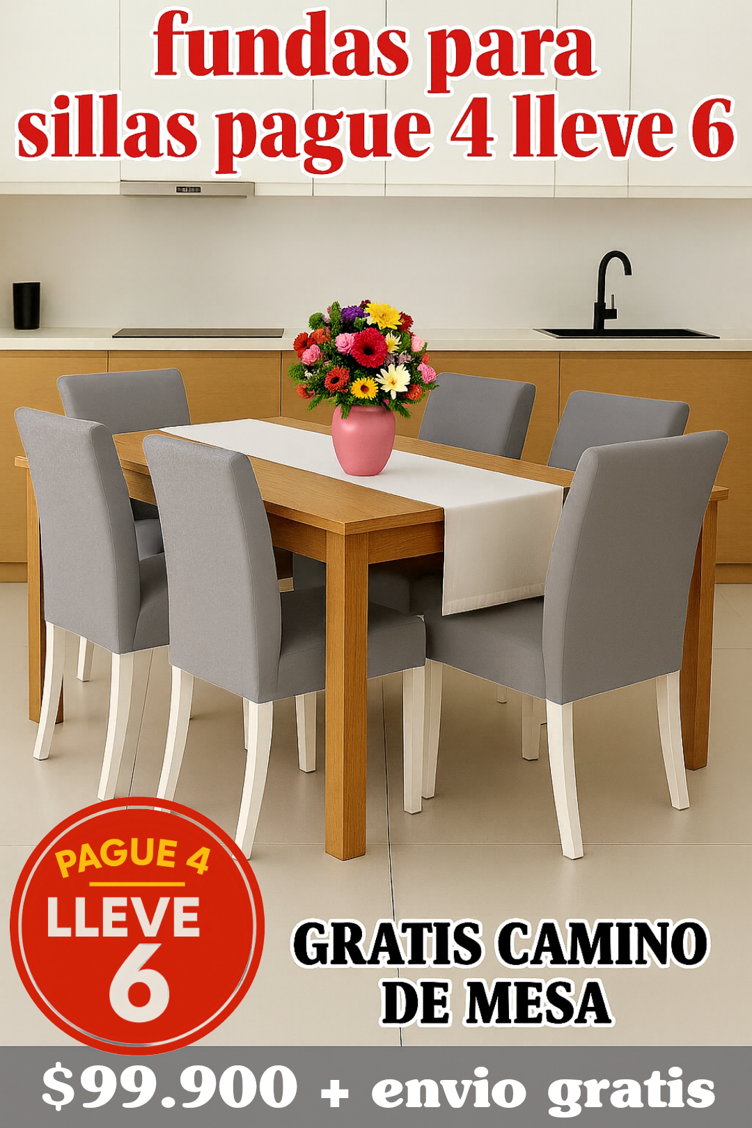 OFERTA EN FUNDAS PARA SILLAS PAGUE 4 LLEVE 6 X 99.900 GRATIS CAMINO DE MESA ⭐⭐⭐⭐⭐5/5