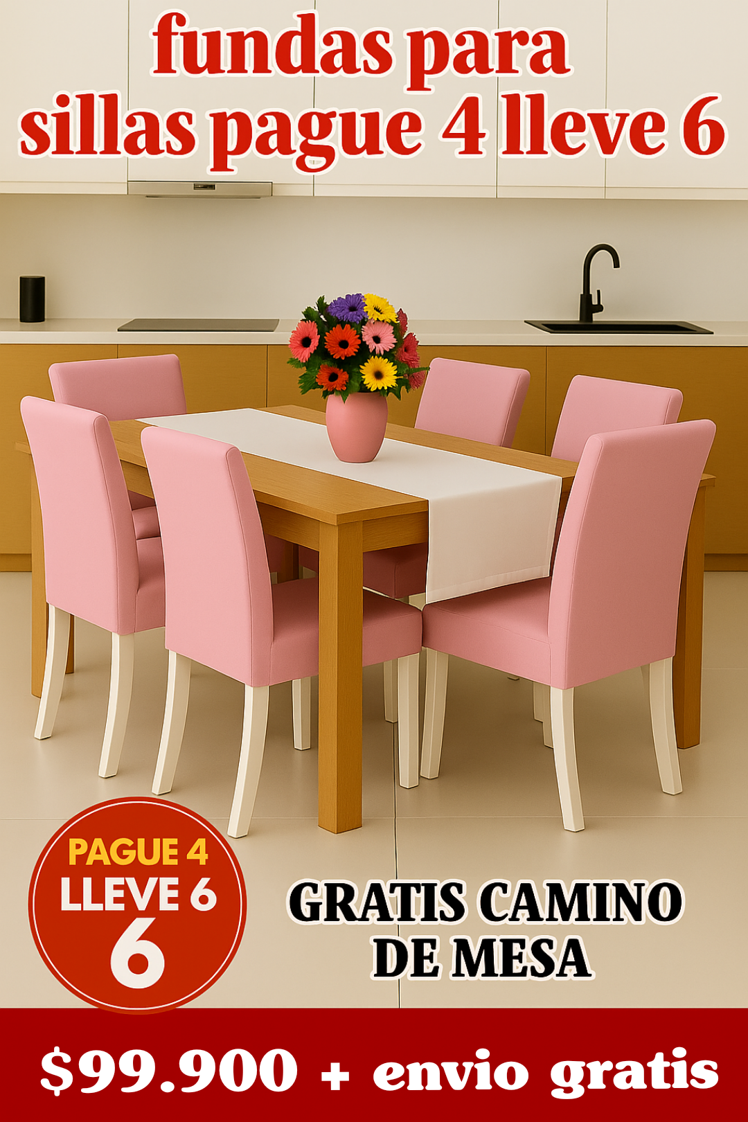 OFERTA EN FUNDAS PARA SILLAS PAGUE 4 LLEVE 6 X 99.900 GRATIS CAMINO DE MESA ⭐⭐⭐⭐⭐5/5