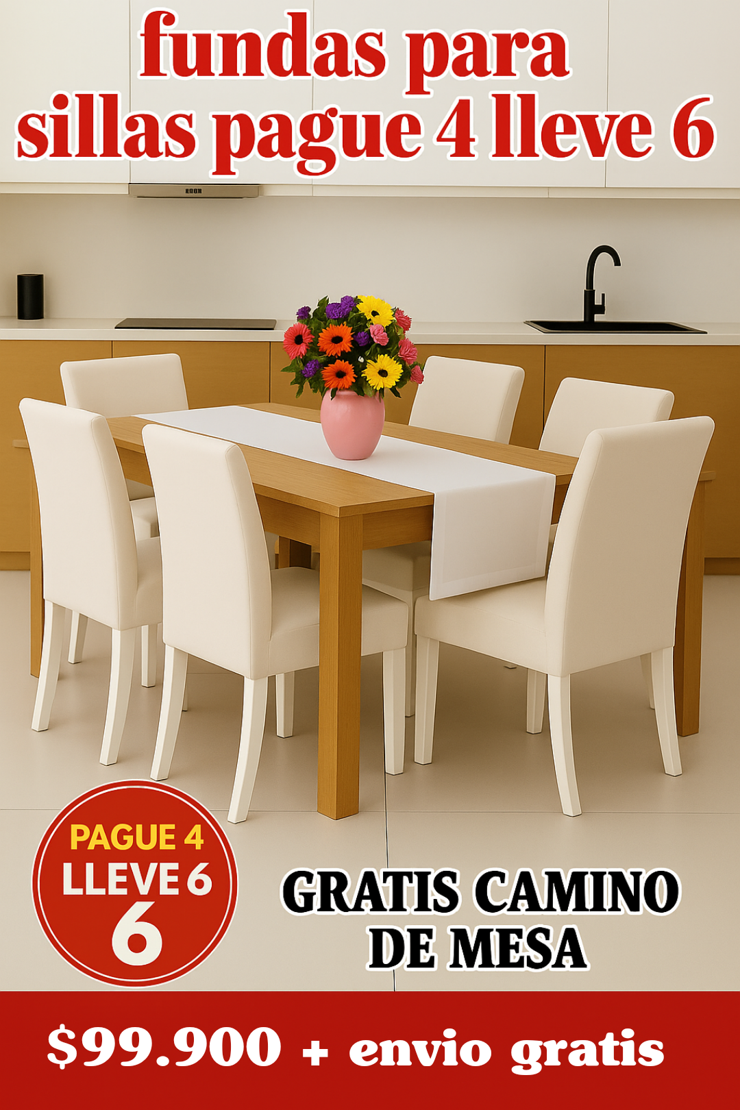 OFERTA EN FUNDAS PARA SILLAS PAGUE 4 LLEVE 6 X 99.900 GRATIS CAMINO DE MESA ⭐⭐⭐⭐⭐5/5