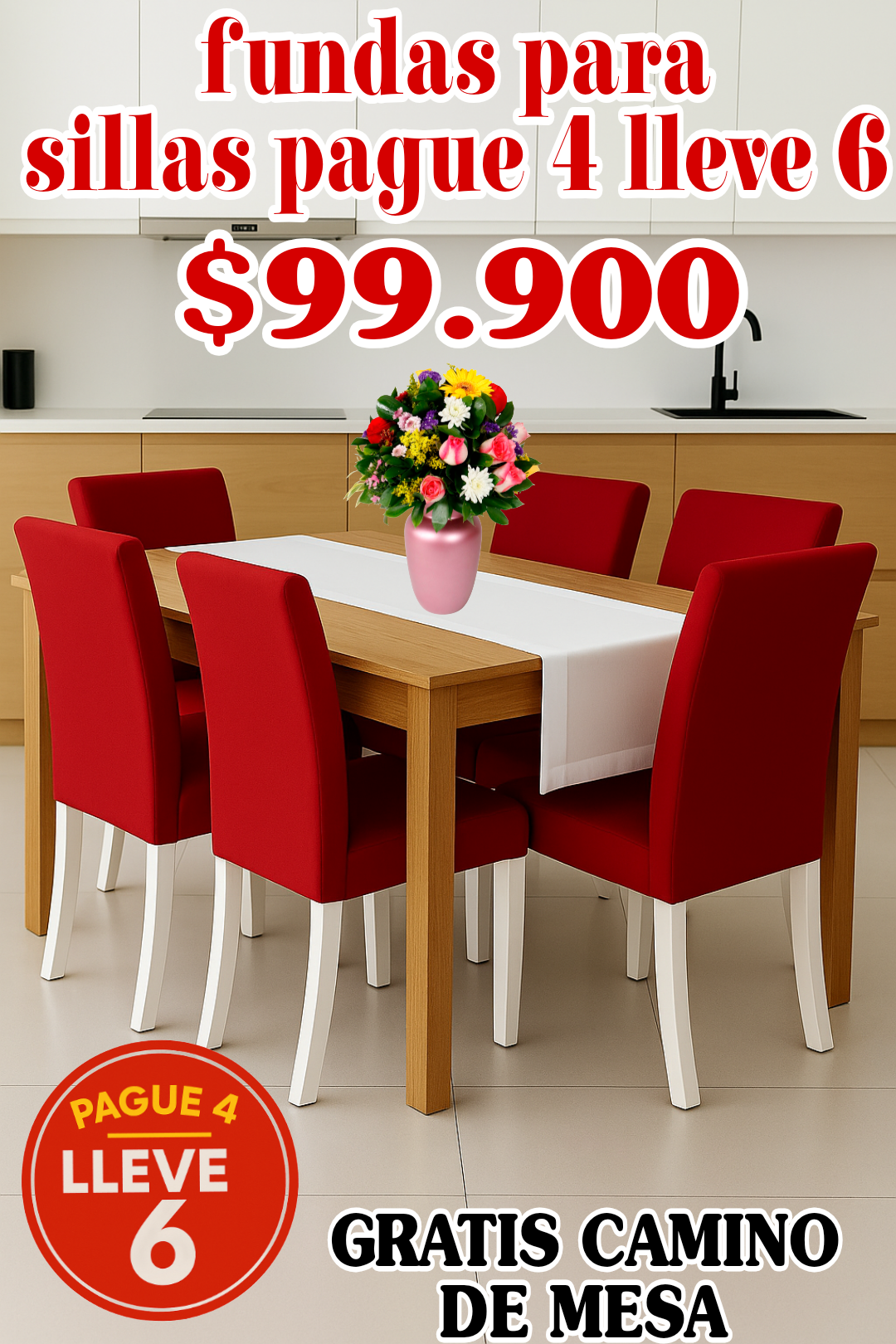 OFERTA EN FUNDAS PARA SILLAS PAGUE 4 LLEVE 6 X 99.900 GRATIS CAMINO DE MESA ⭐⭐⭐⭐⭐5/5